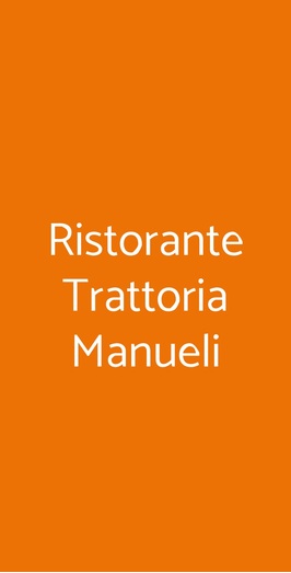 Ristorante Trattoria Manueli, Faenza