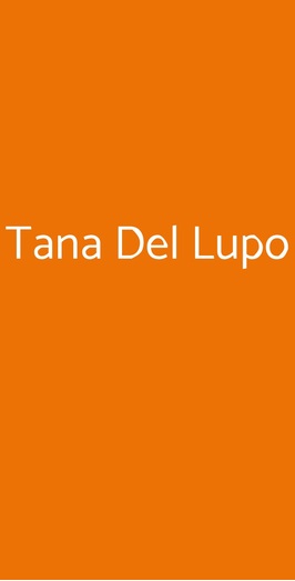 Tana Del Lupo, Faenza