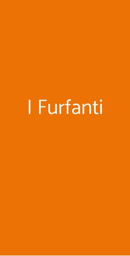 I Furfanti, Ravenna
