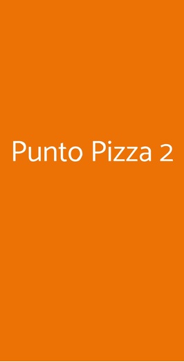 Punto Pizza 2, Faenza