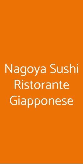 Nagoya Sushi Ristorante Giapponese, Ravenna