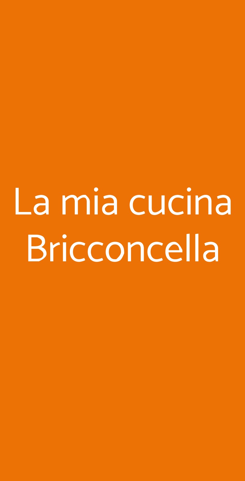 La mia cucina Bricconcella Faenza menù 1 pagina