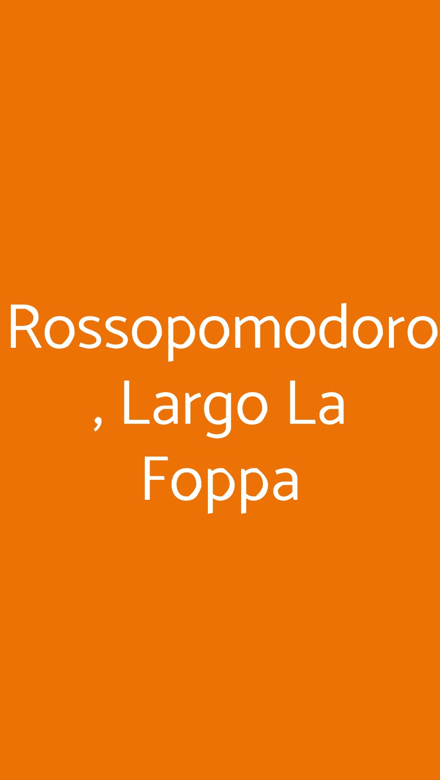 Rossopomodoro , Largo La Foppa Milano menù 1 pagina