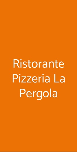 Ristorante Pizzeria La Pergola, Faenza