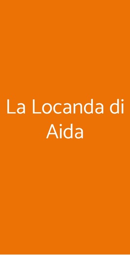 La Locanda Di Aida, Acquasanta Terme