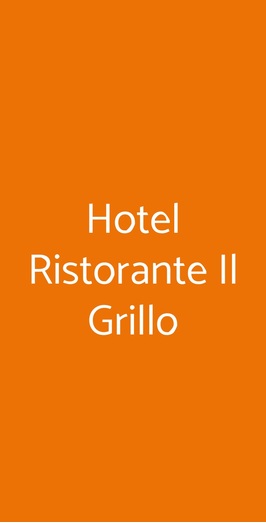 Hotel Ristorante Il Grillo, Acquaviva Picena