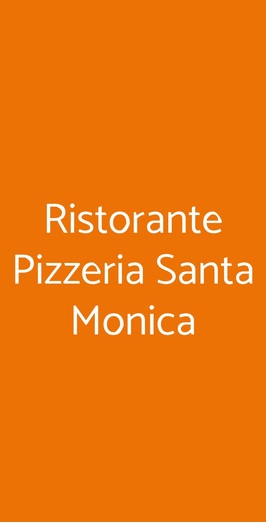 Ristorante Pizzeria Santa Monica, Ancona