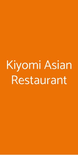 Kiyomi Asian Restaurant, Ancona