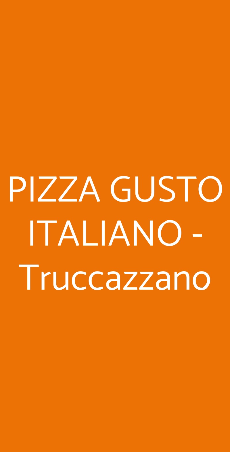 PIZZA GUSTO ITALIANO - Truccazzano Truccazzano menù 1 pagina