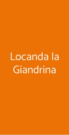 Locanda La Giandrina, Matelica