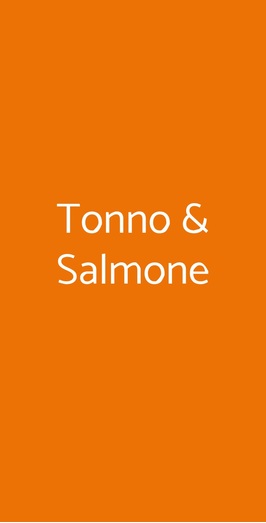 Tonno & Salmone, Civitanova Marche