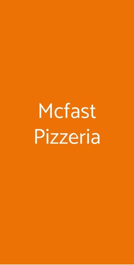 Mcfast Pizzeria, Macerata