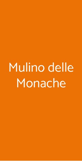 Mulino Delle Monache, Macerata Feltria