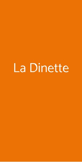 La Dinette, Grado