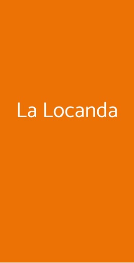 La Locanda, Cameri