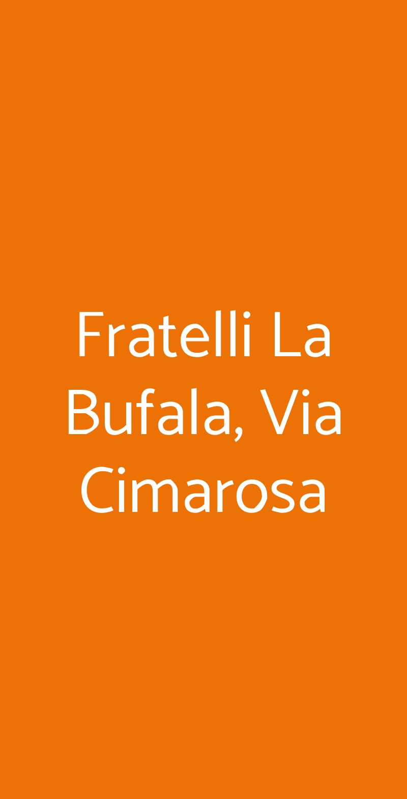 Fratelli La Bufala, Via Cimarosa Milano menù 1 pagina