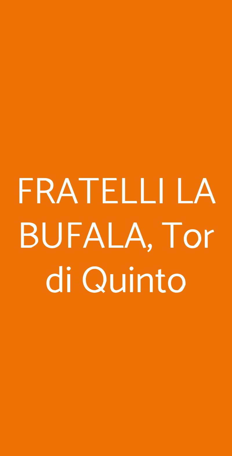 FRATELLI LA BUFALA,  Tor di Quinto Roma menù 1 pagina