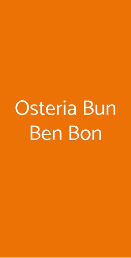 Osteria Bun Ben Bon, Nizza Monferrato