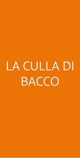 La Culla Di Bacco, Castagnole Monferrato