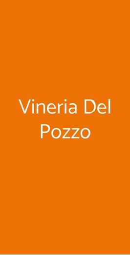 Vineria Del Pozzo, Conzano