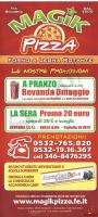 Magik Pizza, Ferrara
