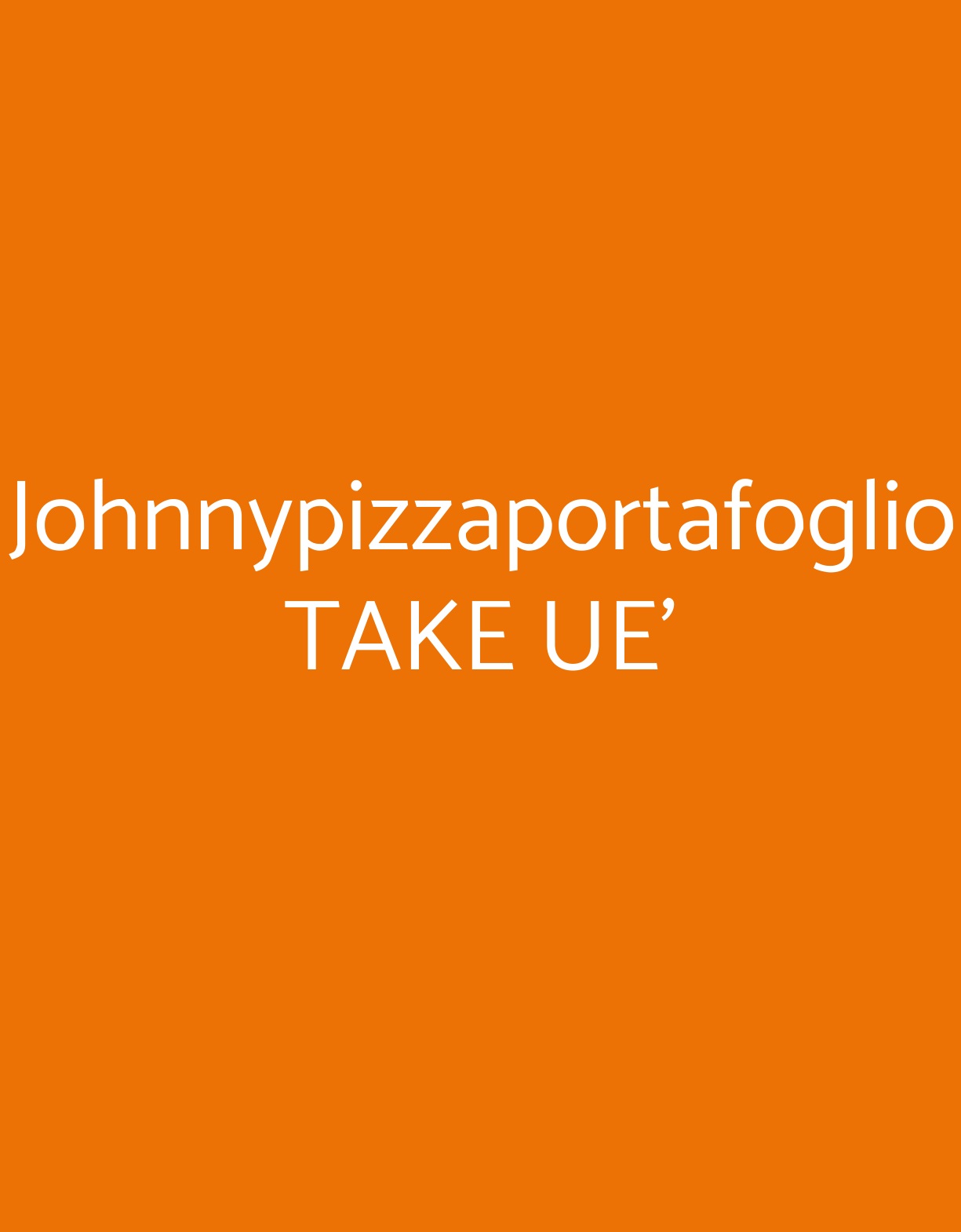 Johnnypizzaportafoglio TAKE UE' Milano menù 1 pagina