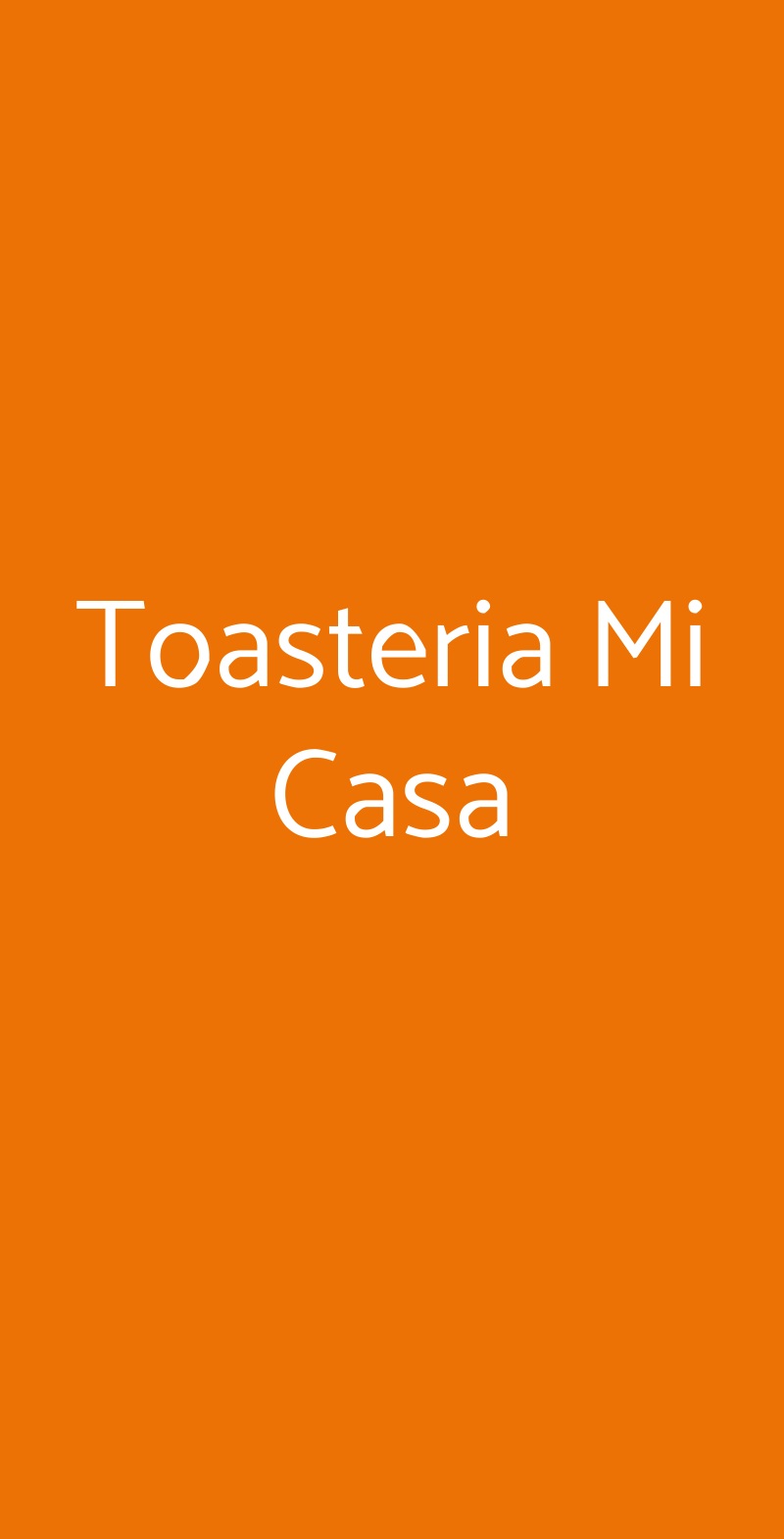 Toasteria Mi Casa Milano menù 1 pagina