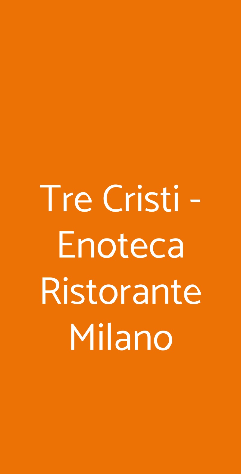 Tre Cristi - Enoteca Ristorante Milano Milano menù 1 pagina