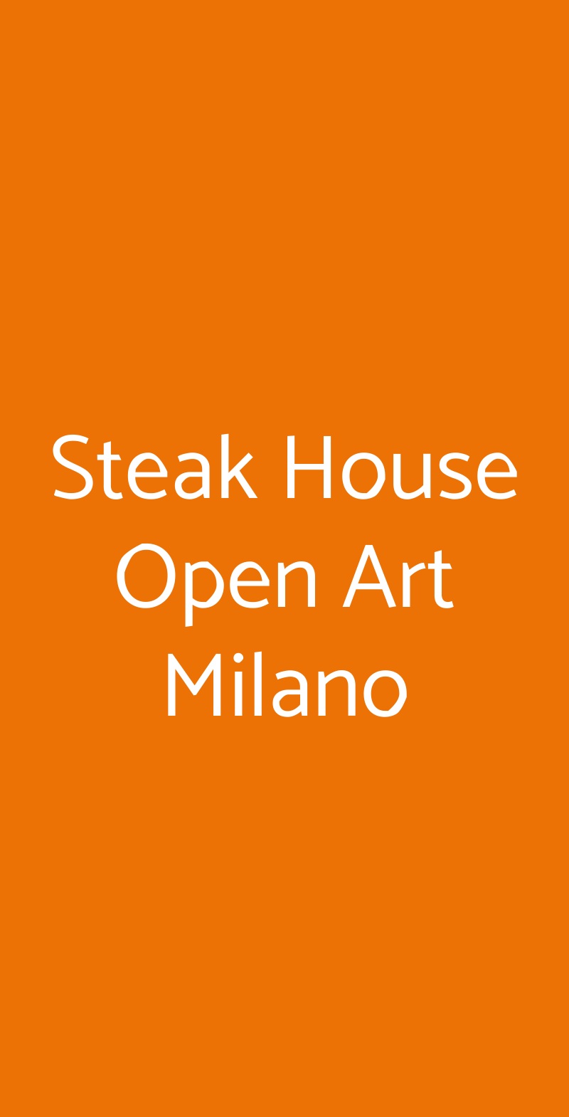 Steak House Open Art Milano, Milano