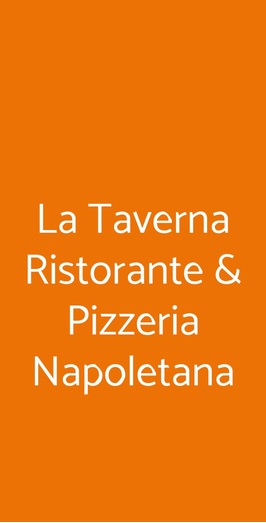 La Taverna Ristorante & Pizzeria Napoletana, Milano