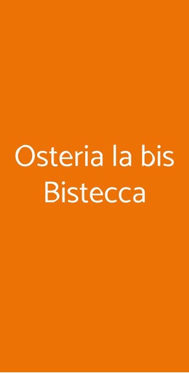 Osteria La Bis Bistecca, Milano