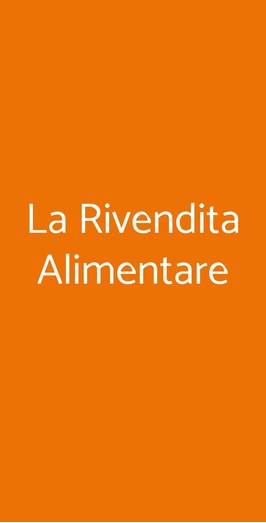 La Rivendita Alimentare, Milano