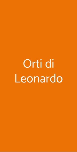Orti Di Leonardo, Milano