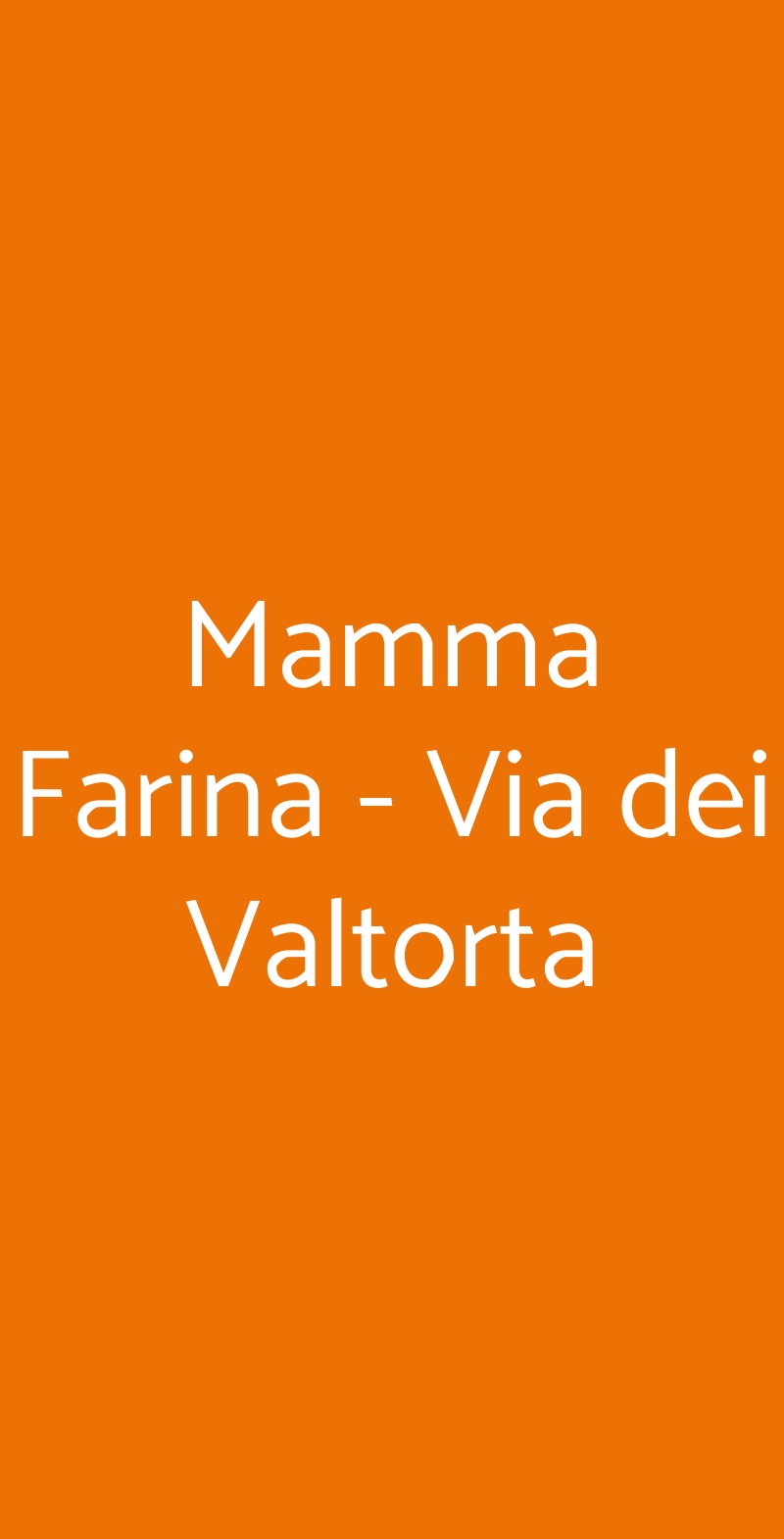 Mamma Farina - Via dei Valtorta Milano menù 1 pagina