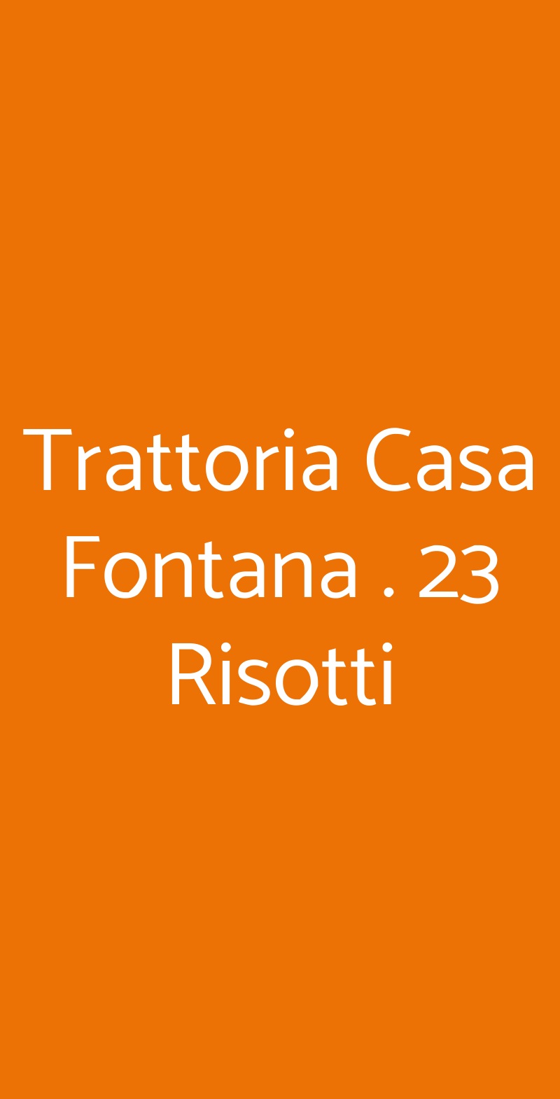 Trattoria Casa Fontana . 23 Risotti Milano menù 1 pagina