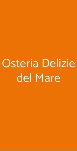 Osteria Delizie Del Mare