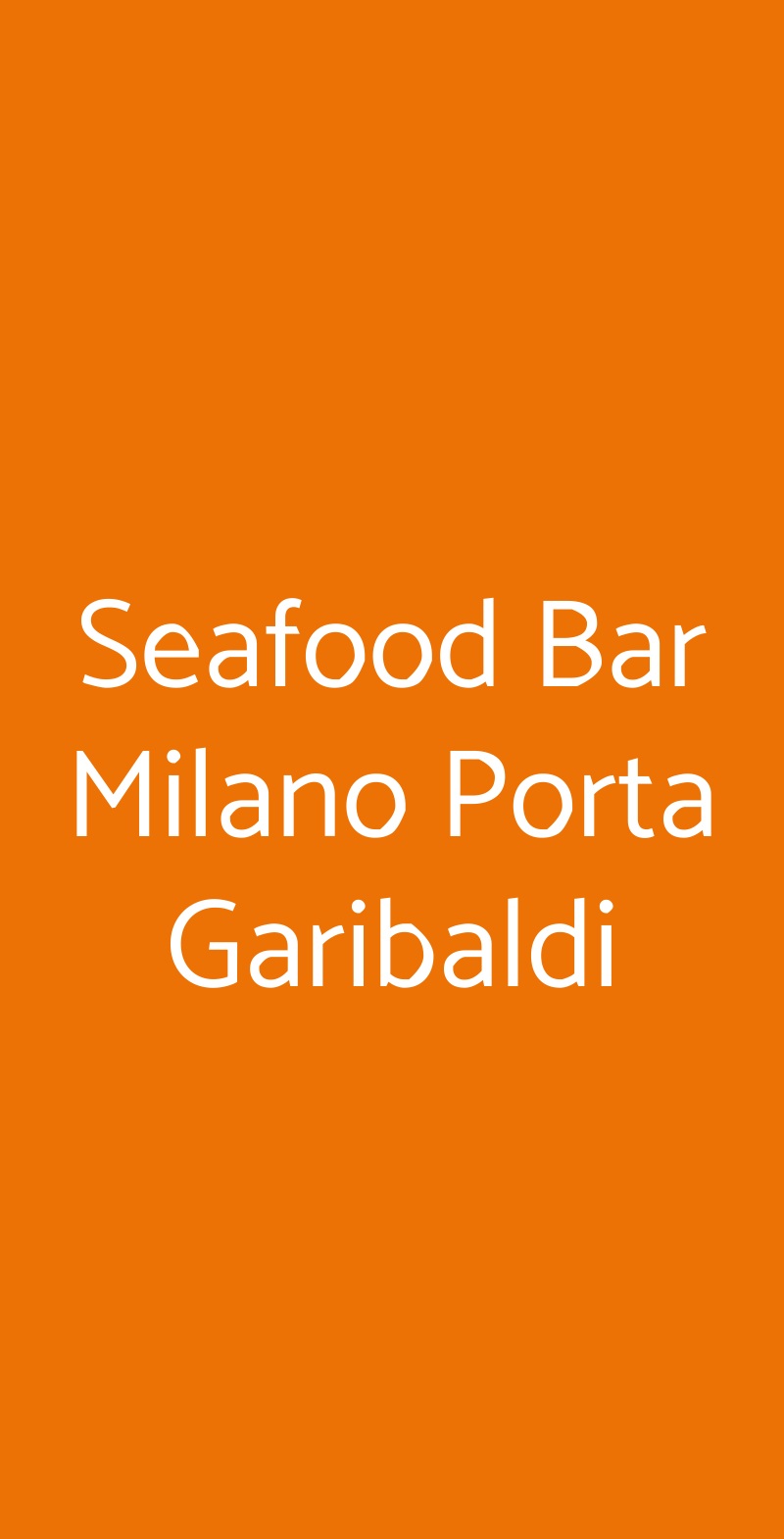 Seafood Bar Milano Porta Garibaldi Milano menù 1 pagina
