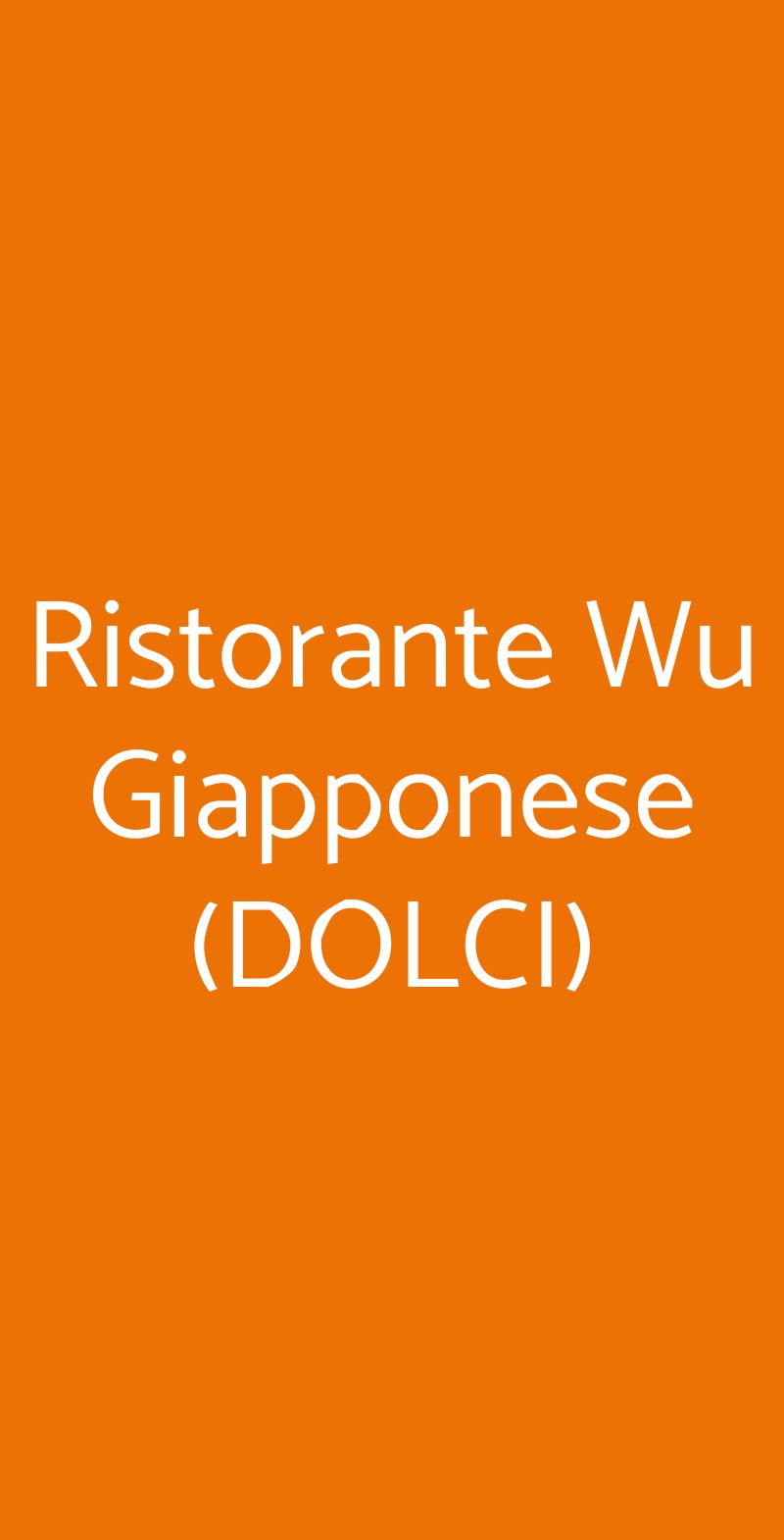 Ristorante Wu Giapponese (DOLCI) Milano menù 1 pagina