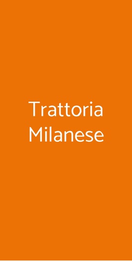 Trattoria Milanese, Milano
