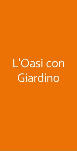 L'oasi Con Giardino, Milano