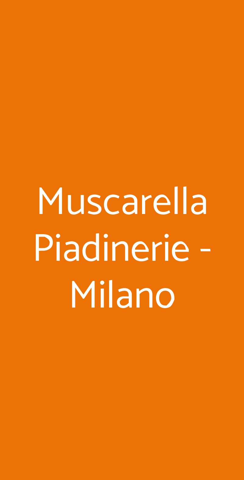 Muscarella Piadinerie - Milano Milano menù 1 pagina