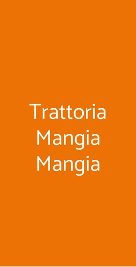 Trattoria Mangia Mangia, Milano
