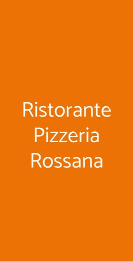 Ristorante Pizzeria Rossana, Milano