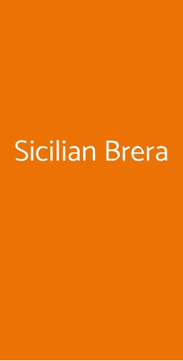 Sicilian Brera, Milano