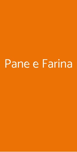 Pane E Farina, Milano