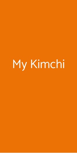 My Kimchi, Milano
