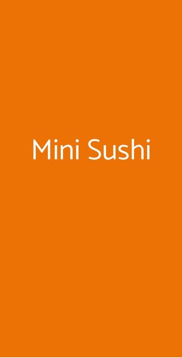 Mini Sushi, Milano