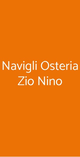 Navigli Osteria Zio Nino, Milano