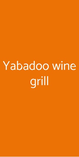 Yabadoo Wine Grill, Milano