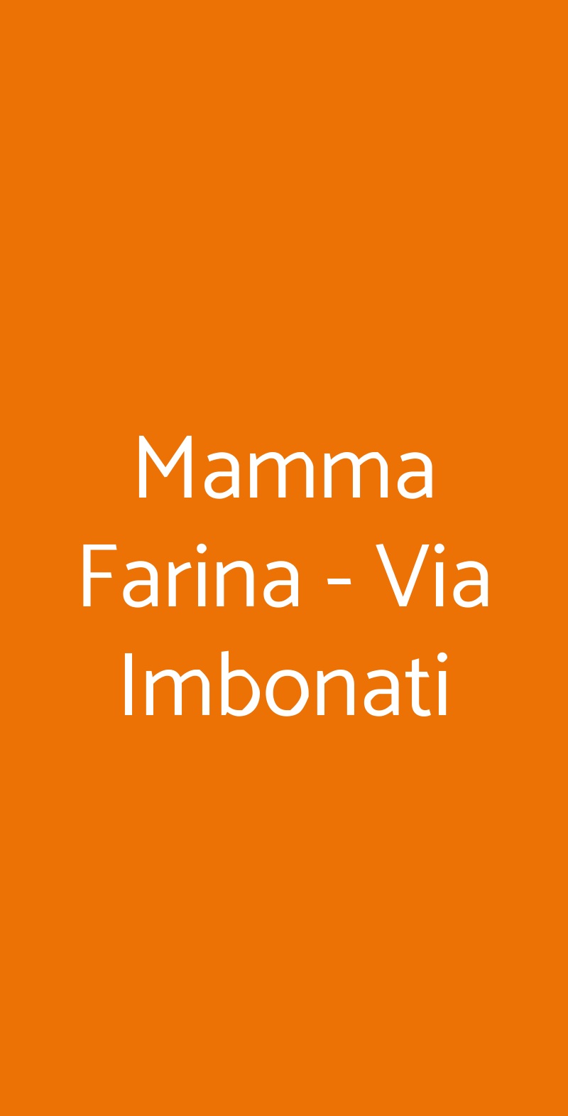 Mamma Farina - Via Imbonati Milano menù 1 pagina